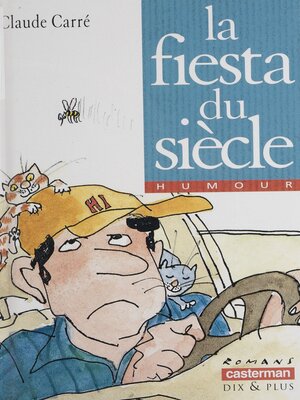 cover image of La Fiesta du siècle